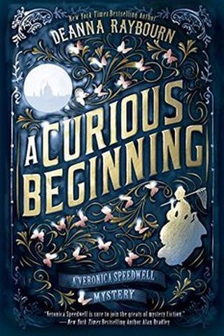Omslaget til A Curious Beginning af Deanna Raybourn (engelsk udgave)