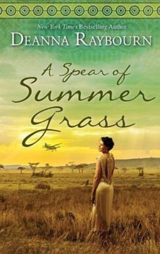 Omslaget til A Spear of Summer Grass af Deanna Raybourn (engelsk udgave)
