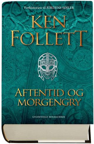 Omslaget til Aftentid og morgengry af Ken Follett