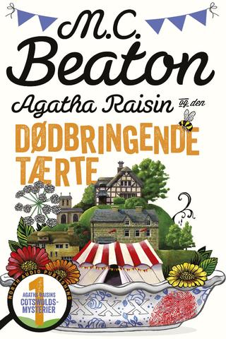 Omslaget til Agatha Raisin og den dødbringende tærte af M.C. Beaton