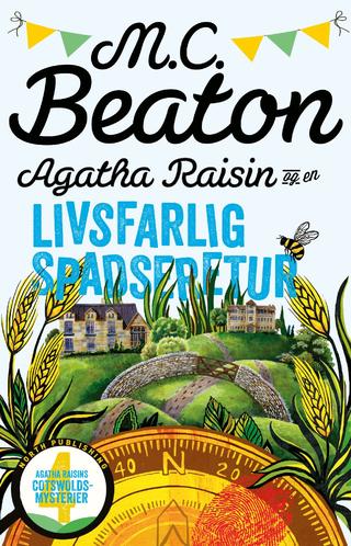 Omslaget til Agatha Raisin og en livsfarlig spadseretur af M.C. Beaton