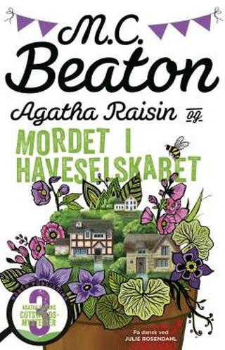 Omslaget til Agatha Raisin og mordet i Haveselskabet af M.C. Beaton