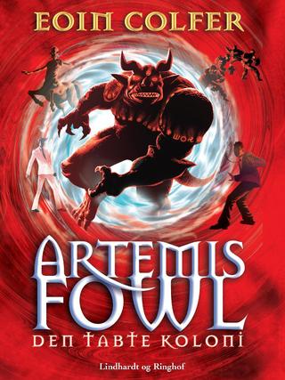 Omslaget til Artemis Fowl – den tabte koloni af Eoin Colfer