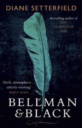 Omslaget til Bellman & Black af Diane Setterfield (engelsk udgave)