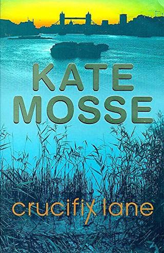 Omslaget til Crucifix Lane af Kate Mosse (engelsk udgave)