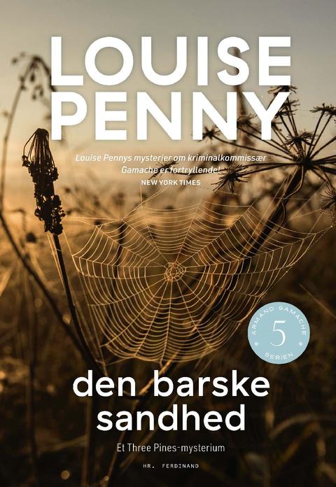 Den barske sandhed – bogomslag, Louise Penny