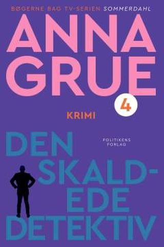 Omslaget til Den skaldede detektiv af Anna Grue