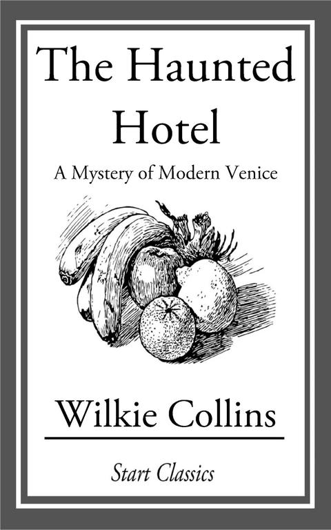 Det hjemsøgte hotel – originalt bogomslag, Wilkie Collins
