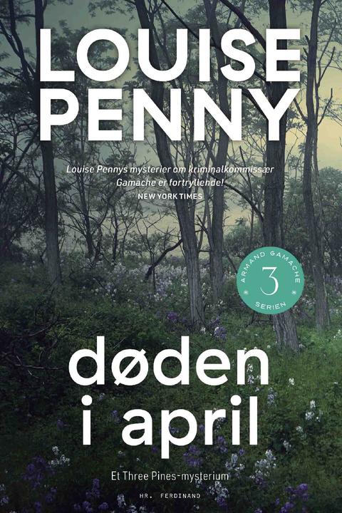 Døden i april – bogomslag, Louise Penny