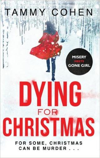 Omslaget til Dying for Christmas af Tammy Cohen (engelsk udgave)