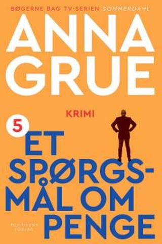 Omslaget til Et spørgsmål om penge af Anna Grue