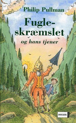 Omslaget til Fugleskræmslet og hans tjener af Philip Pullman
