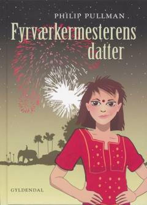 Fyrværkermesterens datter – bogomslag, Philip Pullman