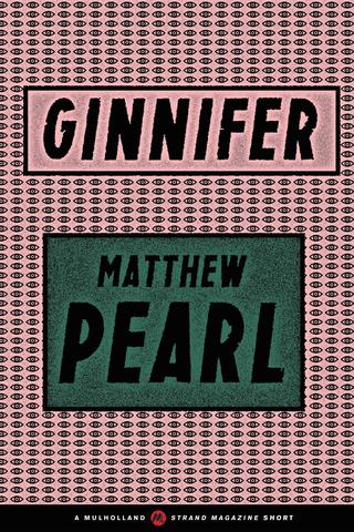 Omslaget til Ginnifer af Matthew Pearl (engelsk udgave)
