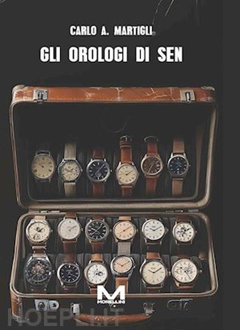 Gli orologi di Sen – originalt bogomslag, Carlo A. Martigli