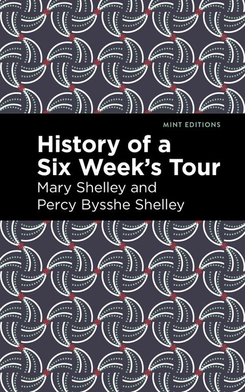 History of a Six Weeks’ Tour – originalt bogomslag, Mary Shelley & Percy Bysshe Shelley