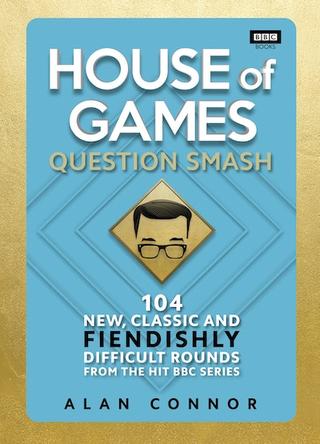 Omslaget til House of Games: Question Smash af Alan Connor (engelsk udgave)