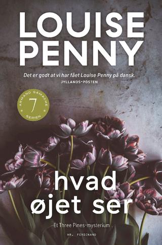 Omslaget til Hvad øjet ser af Louise Penny