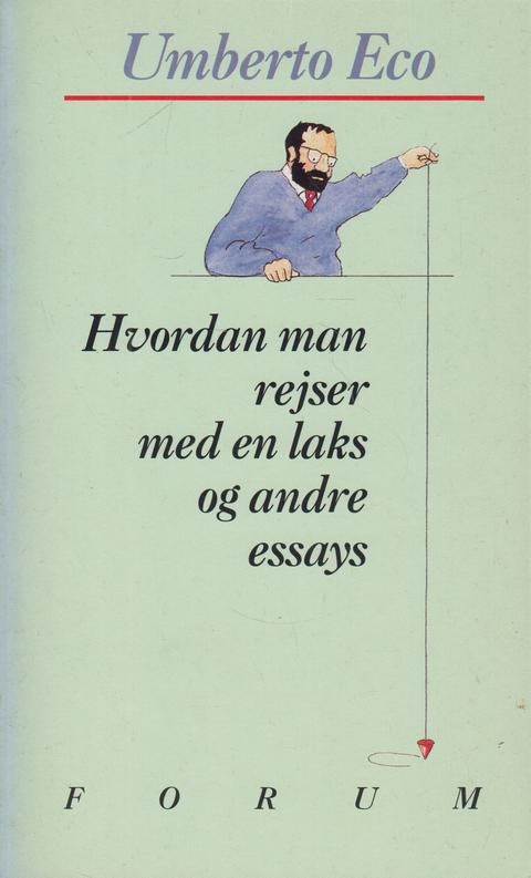 Hvordan man rejser med en laks og andre essays – originalt bogomslag, Umberto Eco