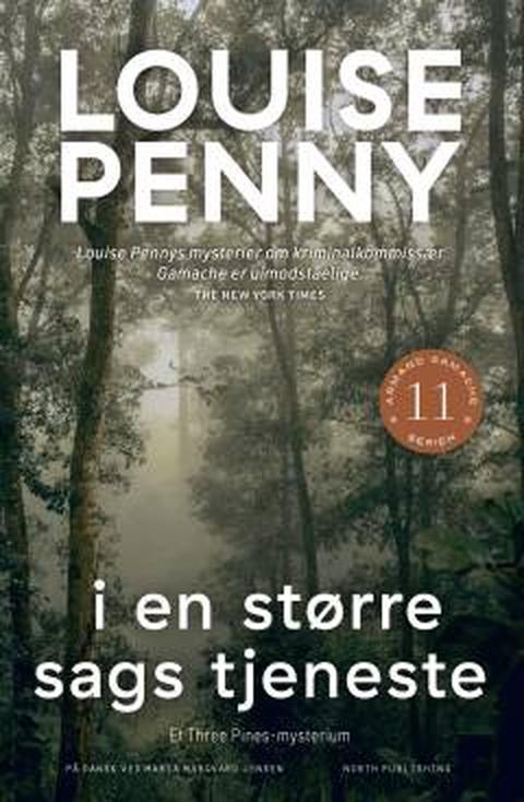 I en større sags tjeneste – bogomslag, Louise Penny