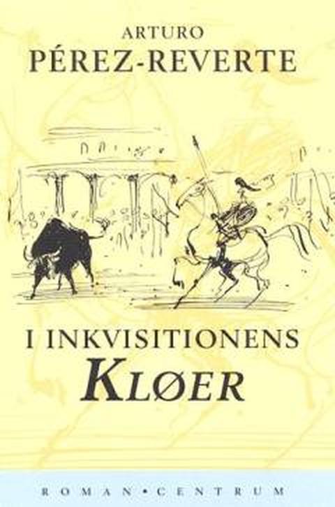 I inkvisitionens kløer – originalt bogomslag, Arturo Pérez-Reverte