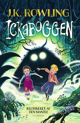 Omslaget til Ickaboggen af J.K. Rowling