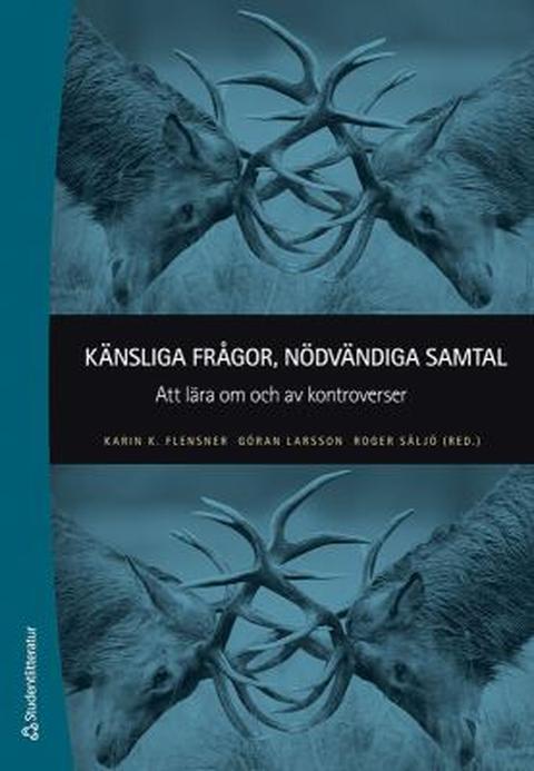 Känsliga frågor, nödvändiga samtal – bogomslag, Fredrik Alvén & Ulf Bjereld & Joakim Ferring & Per Herngren & Johan Holmén & Arne Jarrick & Linda Johansson & Katarina Kärnebro & Maria Nordborg & Dennis Olsson & Sandro Scocco & Daniel Poohl & Andrea Spehar & Karin Sporre & Erik Sterner