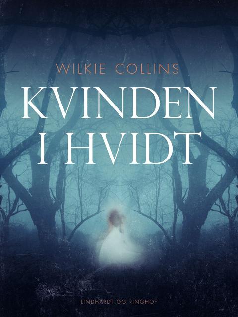 Kvinden i hvidt – originalt bogomslag, Wilkie Collins