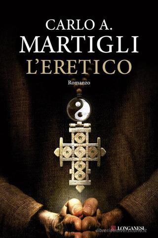 Omslaget til L’eretico af Carlo A. Martigli (italiensk udgave)