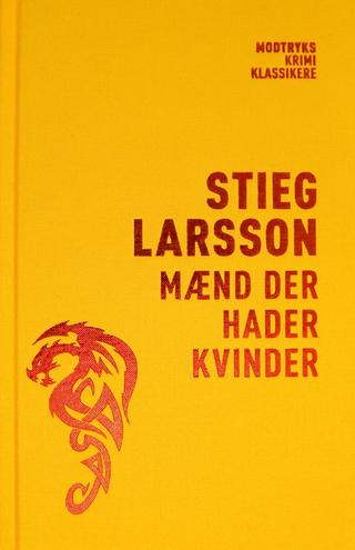 Omslaget til Mænd der hader kvinder af Stieg Larsson