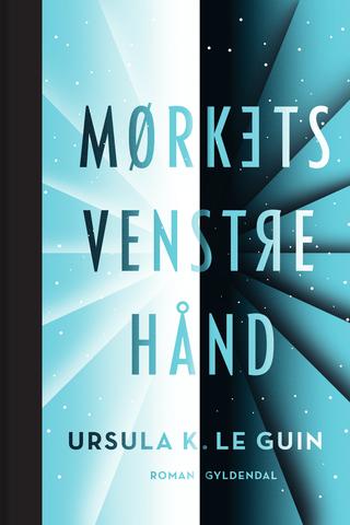 Omslaget til Mørkets venstre hånd af Ursula K. Le Guin