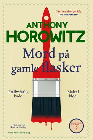 Omslaget til Mord på gamle flasker af Anthony Horowitz
