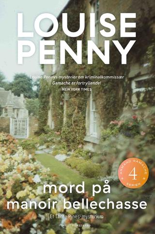 Omslaget til Mord på Manoir Bellechasse af Louise Penny