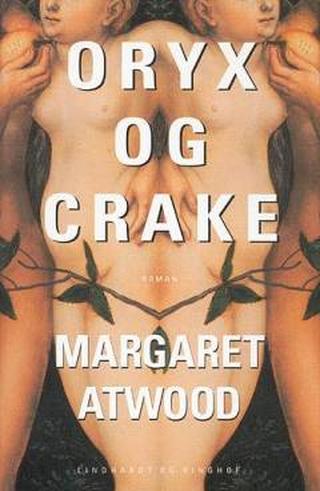 Omslaget til Oryx og Crake af Margaret Atwood