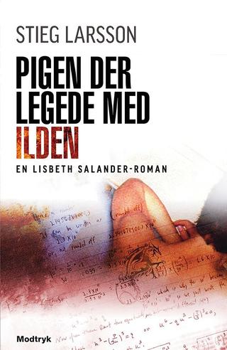 Omslaget til Pigen der legede med ilden af Stieg Larsson