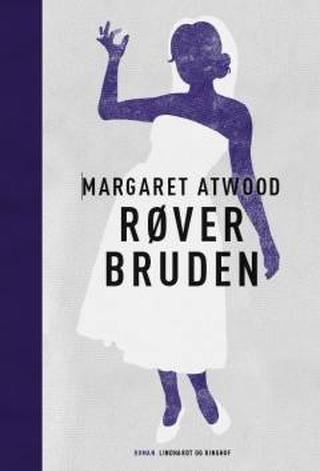 Omslaget til Røverbruden af Margaret Atwood