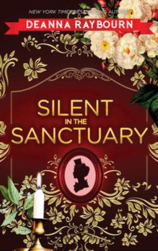 Omslaget til Silent in the Sanctuary af Deanna Raybourn (engelsk udgave)