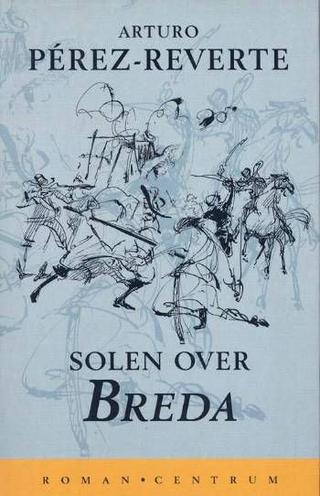 Omslaget til Solen over Breda af Arturo Pérez-Reverte