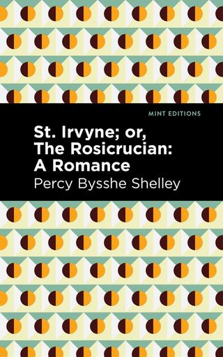 Omslaget til St. Irvyne; or, The Rosicrucian af Percy Bysshe Shelley (engelsk udgave)