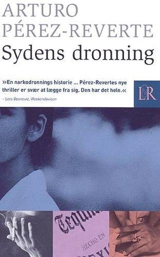 Omslaget til Sydens dronning af Arturo Pérez-Reverte