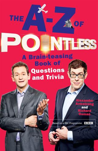 Omslaget til The A-Z of Pointless af Alexander Armstrong & Richard Osman (engelsk udgave)