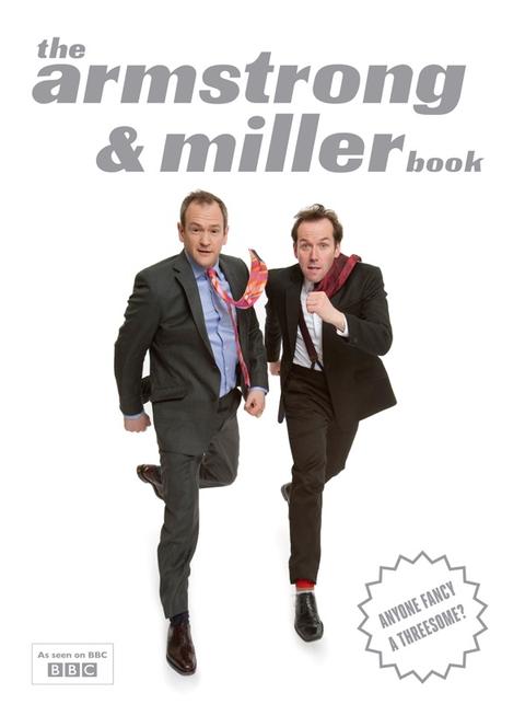 The Armstrong and Miller Book – bogomslag, Alexander Armstrong & Ben Miller