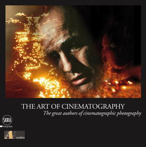 The Art of Cinematography – bogomslag, Vittorio Storaro & Bob Fisher & Lorenzo Codelli