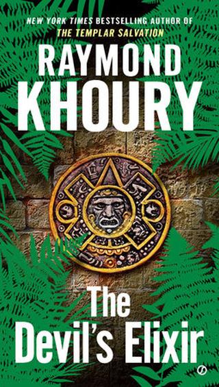 Omslaget til The Devil’s Elixir af Raymond Khoury (engelsk udgave)