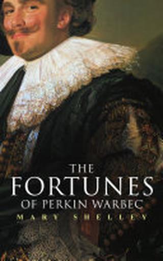 Omslaget til The Fortunes of Perkin Warbeck af Mary Shelley (engelsk udgave)