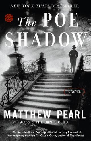 Omslaget til The Poe Shadow af Matthew Pearl (engelsk udgave)