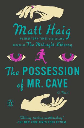 Omslaget til The Possession of Mr Cave af Matt Haig (engelsk udgave)