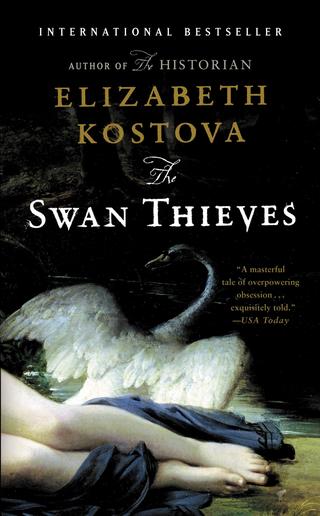 Omslaget til The Swan Thieves af Elizabeth Kostova (engelsk udgave)