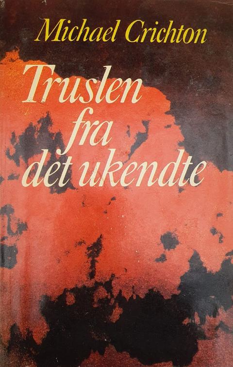 Truslen fra det ukendte – originalt bogomslag, Michael Crichton
