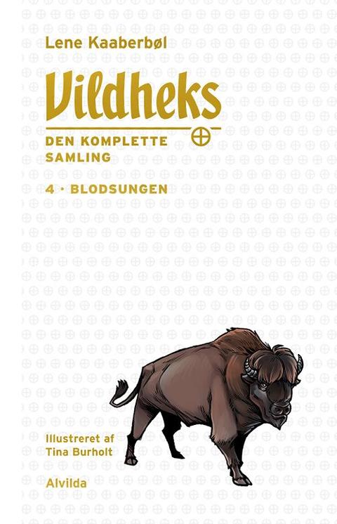 Vildheks – Blodsungen – originalt bogomslag, Lene Kaaberbøl